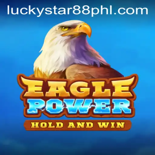 Exploring EaglePower and the Role of 'Lucky Star 88' in Today's Gaming Landscape
