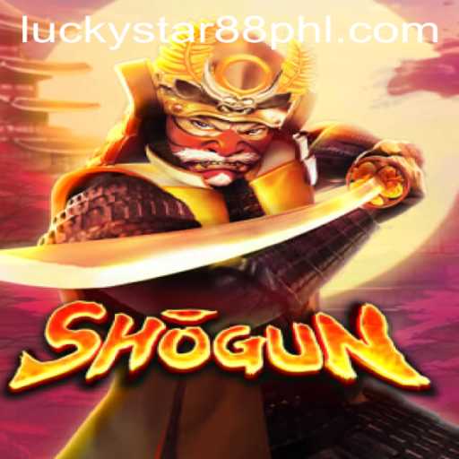 Exploring the Game Shogun: A Fusion of Strategy and Excitement with Lucky Star 88